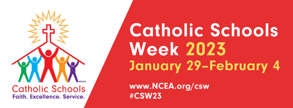 Catholic Schools Week 2023